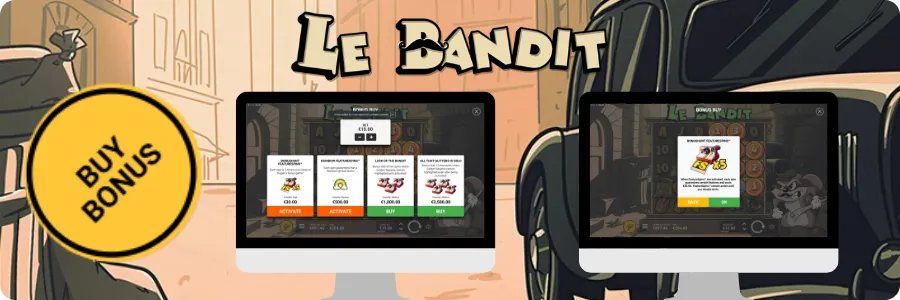 Le Bandit Bonus Buy
