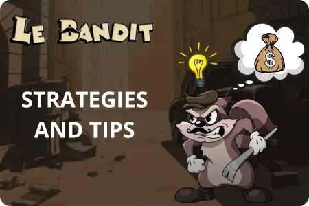 Le Bandit Slot Strategies and Tips